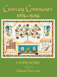 Growing Community: 1994 - 2014, Landis Homes, Celebrating 50 years in 2014